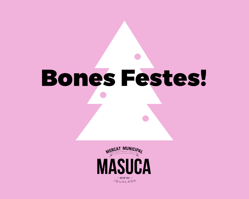 La Masuca us desitja unes Bones Festes!